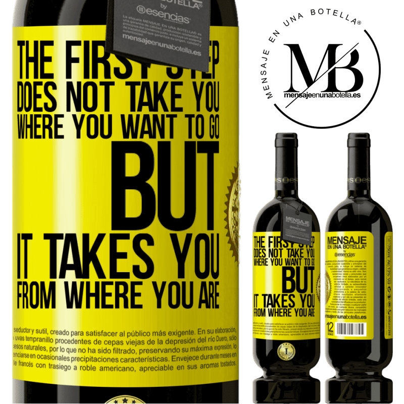 49,95 € Free Shipping | Red Wine Premium Edition MBS® Reserve The first step does not take you where you want to go, but it takes you from where you are Yellow Label. Customizable label Reserve 12 Months Harvest 2015 Tempranillo