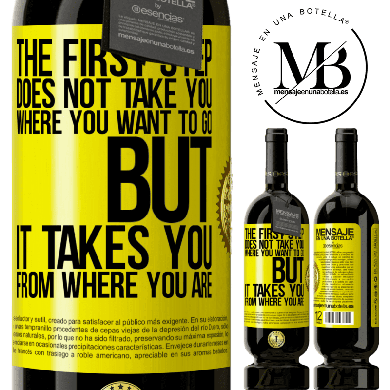 49,95 € Free Shipping | Red Wine Premium Edition MBS® Reserve The first step does not take you where you want to go, but it takes you from where you are Yellow Label. Customizable label Reserve 12 Months Harvest 2016 Tempranillo