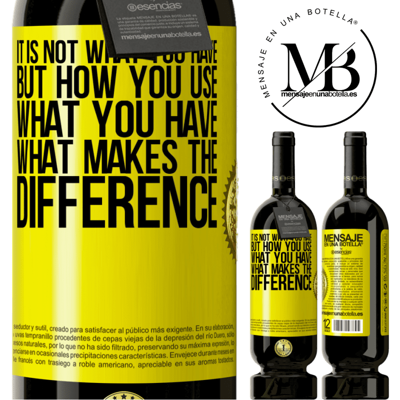 29,95 € Free Shipping | Red Wine Premium Edition MBS® Reserva It is not what you have, but how you use what you have, what makes the difference Yellow Label. Customizable label Reserva 12 Months Harvest 2014 Tempranillo