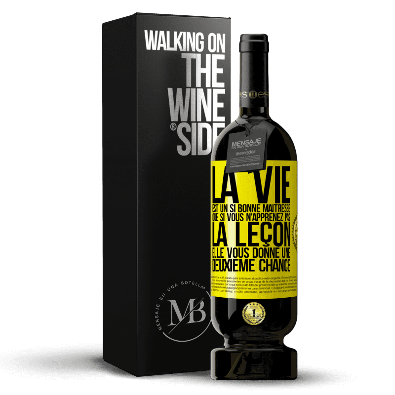 49,95 € Envoi gratuit | Vin rouge Édition Premium MBS® Réserve La vie est un si bonne maîtresse que si vous n'apprenez pas la leçon, elle vous donne une deuxième chance Étiquette Jaune. Étiquette personnalisable Réserve 12 Mois Récolte 2015 Tempranillo