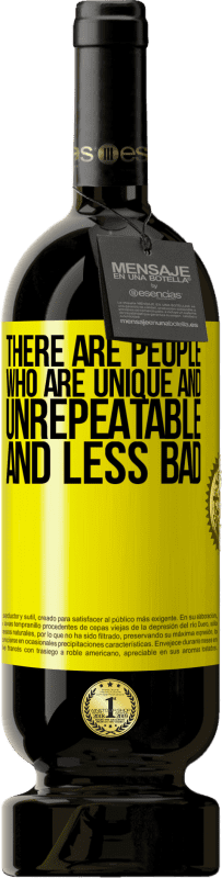 «There are people who are unique and unrepeatable. And less bad» Premium Edition MBS® Reserve