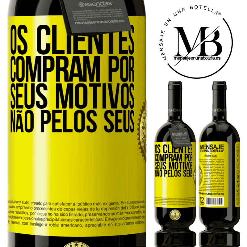 49,95 € Envio grátis | Vinho tinto Edição Premium MBS® Reserva Os clientes compram por seus motivos, não pelos seus Etiqueta Amarela. Etiqueta personalizável Reserva 12 Meses Colheita 2014 Tempranillo