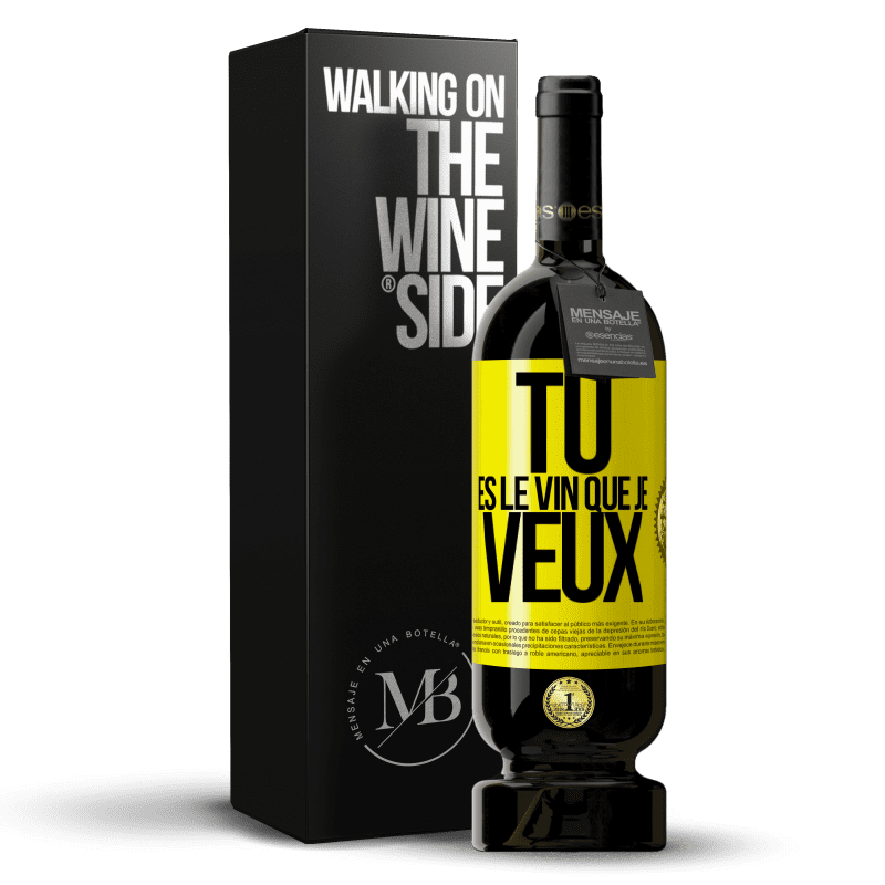 49,95 € Envoi gratuit | Vin rouge Édition Premium MBS® Réserve Tu es le vin que je veux Étiquette Jaune. Étiquette personnalisable Réserve 12 Mois Récolte 2016 Tempranillo