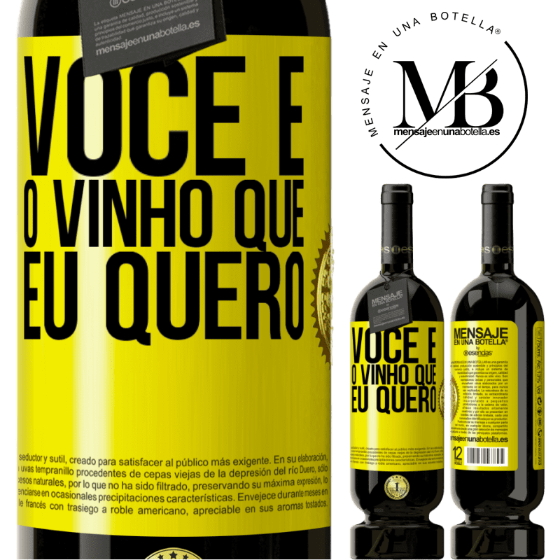 49,95 € Envio grátis | Vinho tinto Edição Premium MBS® Reserva Você é o vinho que eu quero Etiqueta Amarela. Etiqueta personalizável Reserva 12 Meses Colheita 2014 Tempranillo