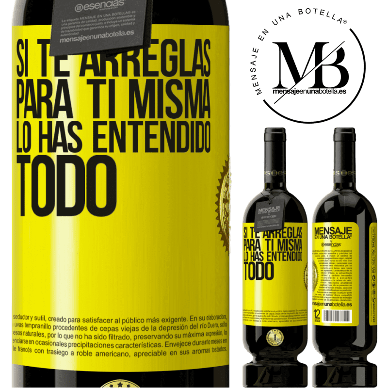 49,95 € Envío gratis | Vino Tinto Edición Premium MBS® Reserva Si te arreglas para ti misma, lo has entendido todo Etiqueta Amarilla. Etiqueta personalizable Reserva 12 Meses Cosecha 2016 Tempranillo