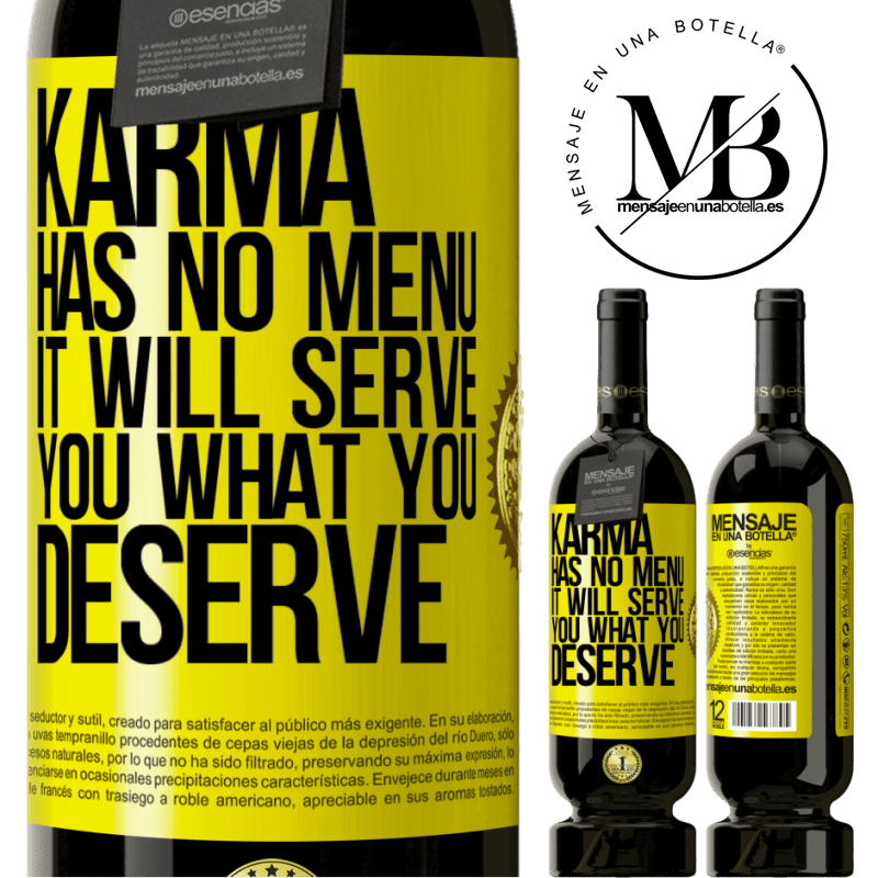29,95 € Free Shipping | Red Wine Premium Edition MBS® Reserva Karma has no menu. It will serve you what you deserve Yellow Label. Customizable label Reserva 12 Months Harvest 2014 Tempranillo