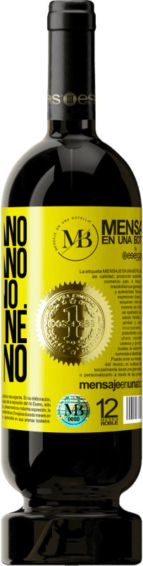 «Ti guardano, ti criticano, ti invidiano ... e alla fine ti imitano» Edizione Premium MBS® Riserva