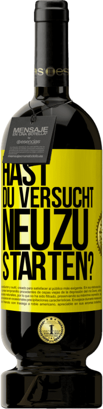 49,95 € Kostenloser Versand | Rotwein Premium Ausgabe MBS® Reserve Hast du versucht, neu zu starten? Gelbes Etikett. Anpassbares Etikett Reserve 12 Monate Ernte 2016 Tempranillo