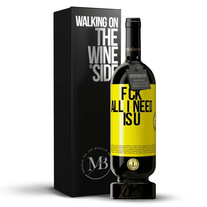 49,95 € Envoi gratuit | Vin rouge Édition Premium MBS® Réserve F CK. All I need is U Étiquette Jaune. Étiquette personnalisable Réserve 12 Mois Récolte 2016 Tempranillo