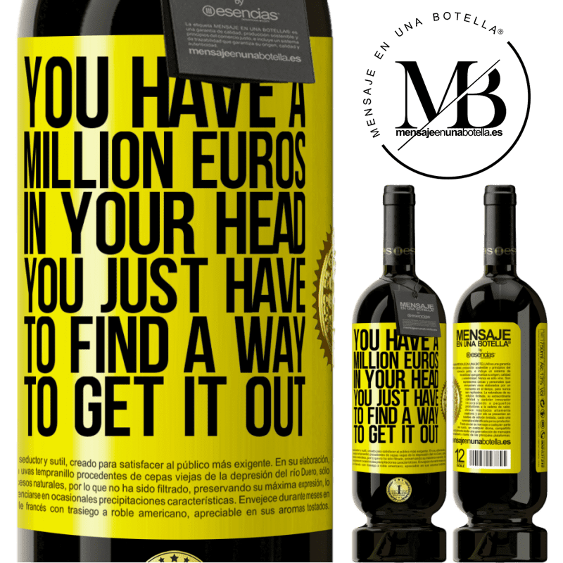 49,95 € Free Shipping | Red Wine Premium Edition MBS® Reserve You have a million euros in your head. You just have to find a way to get it out Yellow Label. Customizable label Reserve 12 Months Harvest 2014 Tempranillo