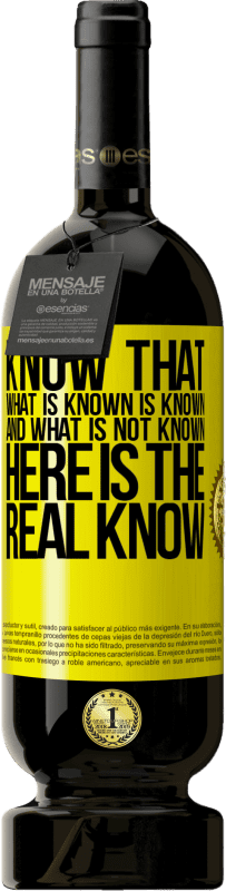 «Know that what is known is known and what is not known here is the real know» Premium Edition MBS® Reserve