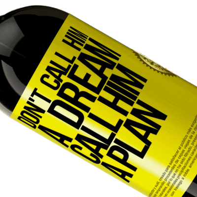 Unique & Personal Expressions. «Don't call him a dream, call him a plan» Premium Edition MBS® Reserve