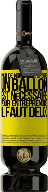 49,95 € Envoi gratuit | Vin rouge Édition Premium MBS® Réserve Pour de nombreux sports, un ballon est nécessaire. Pour entreprendre, il faut deux Étiquette Jaune. Étiquette personnalisable Réserve 12 Mois Récolte 2016 Tempranillo