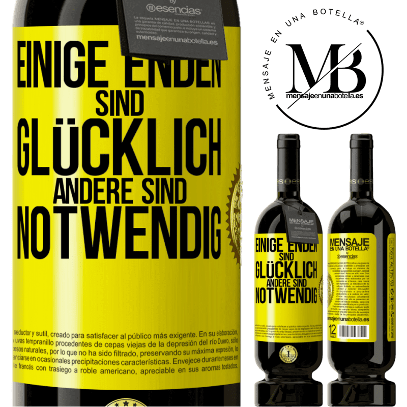 49,95 € Kostenloser Versand | Rotwein Premium Ausgabe MBS® Reserve Einige Enden sind. glücklich Andere sind notwendig Gelbes Etikett. Anpassbares Etikett Reserve 12 Monate Ernte 2015 Tempranillo