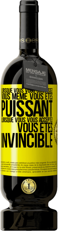 Envoi gratuit | Vin rouge Édition Premium MBS® Réserve Lorsque vous vous connaissez vous même vous êtes puissant. Lorsque vous vous acceptez vous êtes invincible Étiquette Jaune. Étiquette personnalisable Réserve 12 Mois Récolte 2014 Tempranillo