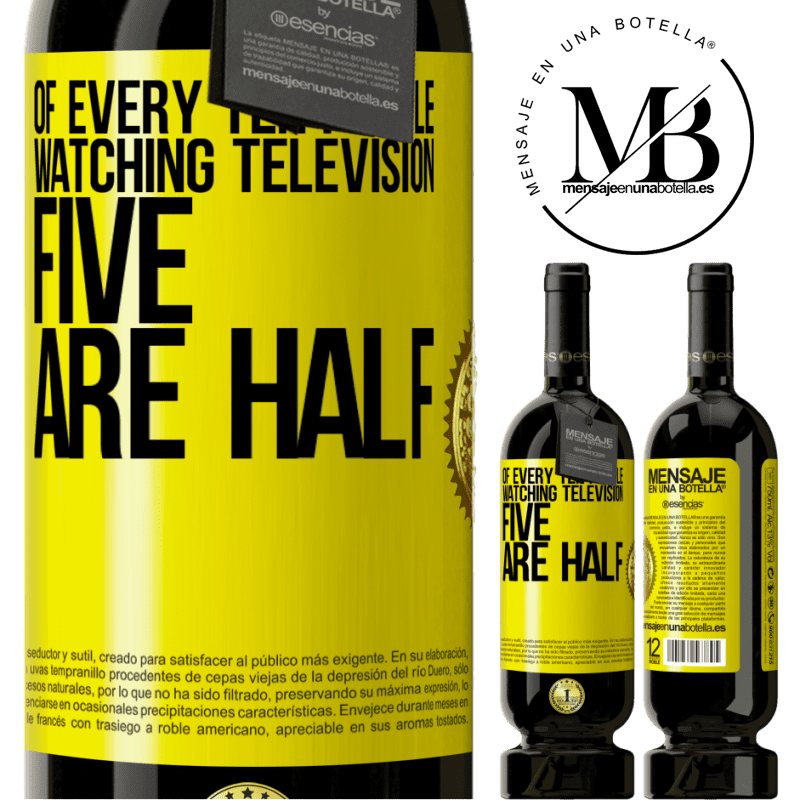 29,95 € Free Shipping | Red Wine Premium Edition MBS® Reserva Of every ten people watching television, five are half Yellow Label. Customizable label Reserva 12 Months Harvest 2014 Tempranillo
