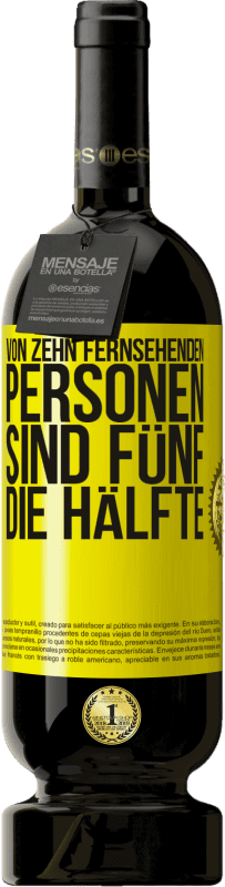 «Von zehn fernsehenden Personen sind fünf die Hälfte» Premium Ausgabe MBS® Reserve