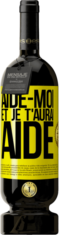 49,95 € Envoi gratuit | Vin rouge Édition Premium MBS® Réserve Aide-moi et je t'aurai aidé Étiquette Jaune. Étiquette personnalisable Réserve 12 Mois Récolte 2015 Tempranillo