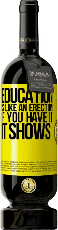 «Образование похоже на эрекцию. Если у вас есть, это показывает» Premium Edition MBS® Бронировать