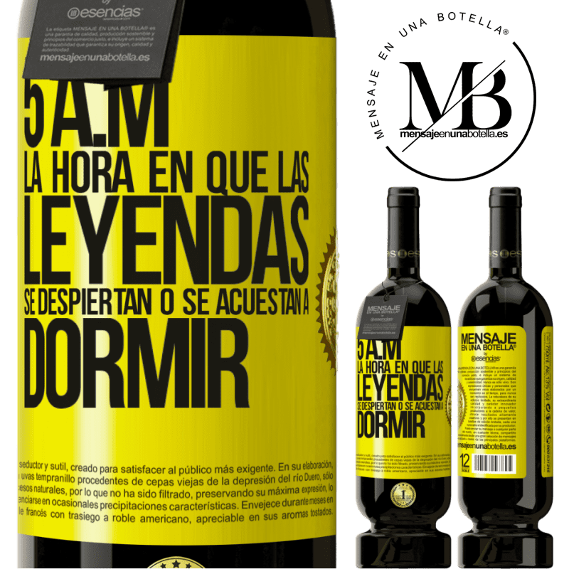 49,95 € Envío gratis | Vino Tinto Edición Premium MBS® Reserva 5 A.M. La hora en que las leyendas se despiertan o se acuestan a dormir Etiqueta Amarilla. Etiqueta personalizable Reserva 12 Meses Cosecha 2015 Tempranillo