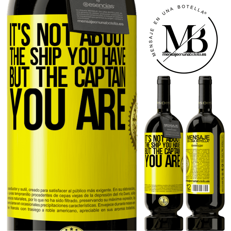 49,95 € Free Shipping | Red Wine Premium Edition MBS® Reserve It's not about the ship you have, but the captain you are Yellow Label. Customizable label Reserve 12 Months Harvest 2014 Tempranillo