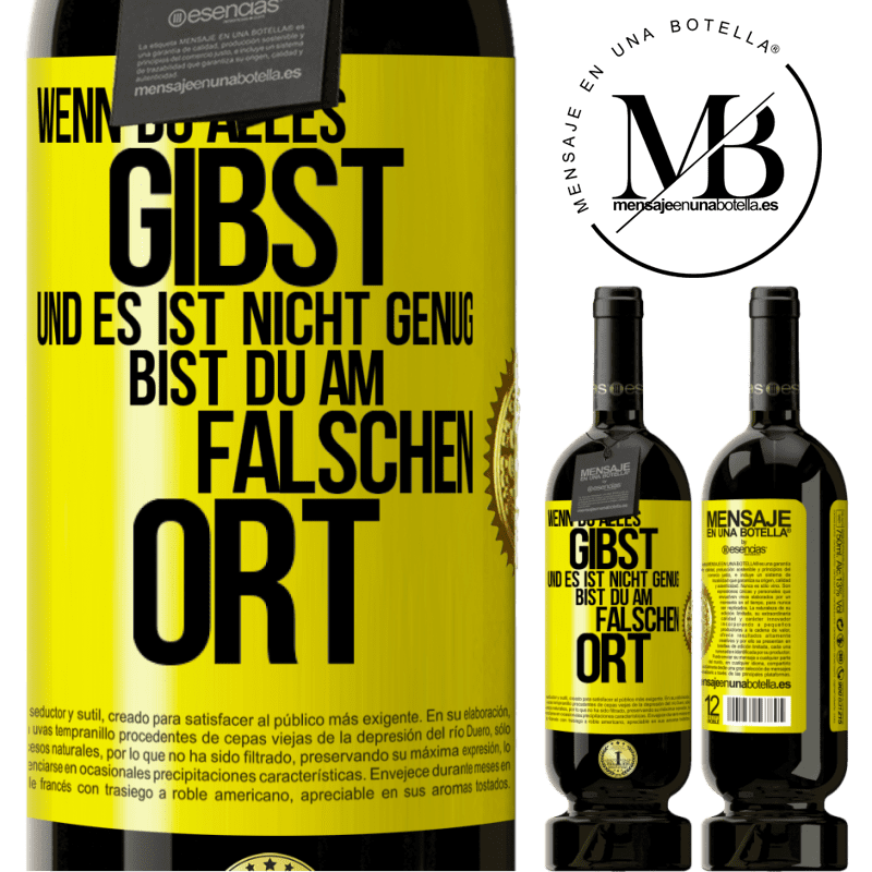 49,95 € Kostenloser Versand | Rotwein Premium Ausgabe MBS® Reserve Wenn du alles gibst und es ist nicht genug, bist du am falschen Ort Gelbes Etikett. Anpassbares Etikett Reserve 12 Monate Ernte 2016 Tempranillo