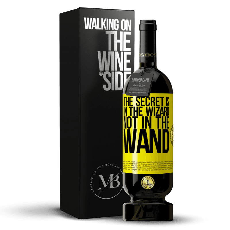 49,95 € Free Shipping | Red Wine Premium Edition MBS® Reserve The secret is in the wizard, not in the wand Yellow Label. Customizable label Reserve 12 Months Harvest 2015 Tempranillo