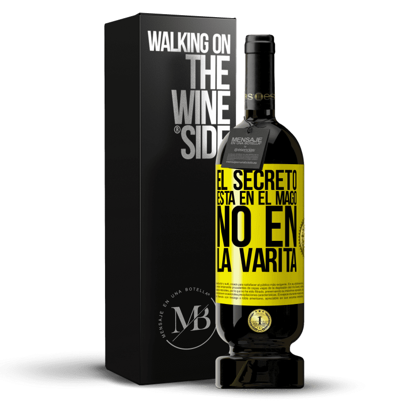 39,95 € Envoi gratuit | Vin rouge Édition Premium MBS® Reserva Le secret est dans l'assistant, pas dans la baguette Étiquette Jaune. Étiquette personnalisable Reserva 12 Mois Récolte 2015 Tempranillo