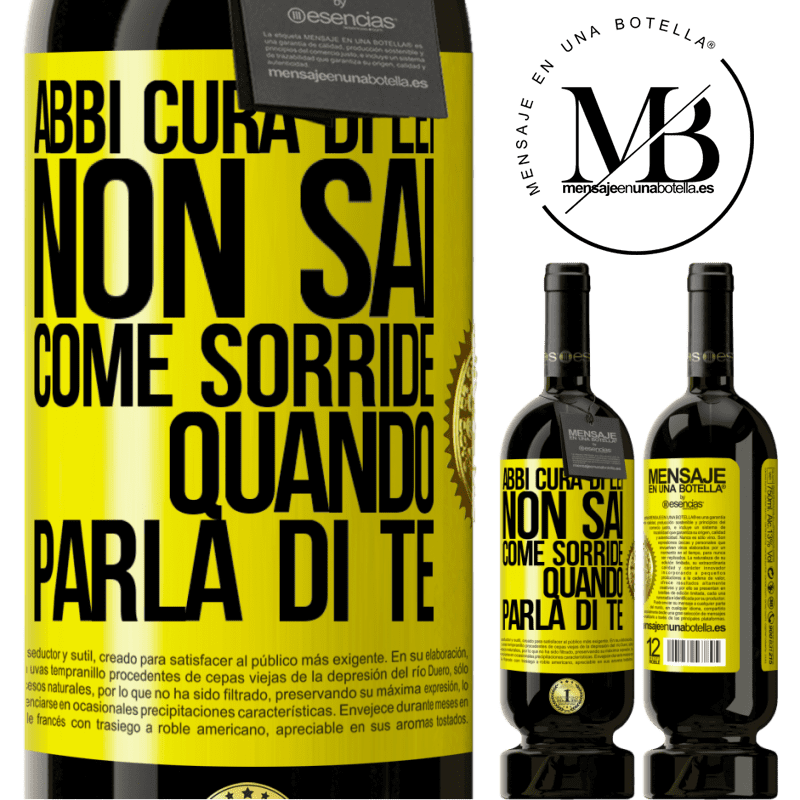 49,95 € Spedizione Gratuita | Vino rosso Edizione Premium MBS® Riserva Abbi cura di lei. Non sai come sorride quando parla di te Etichetta Gialla. Etichetta personalizzabile Riserva 12 Mesi Raccogliere 2015 Tempranillo