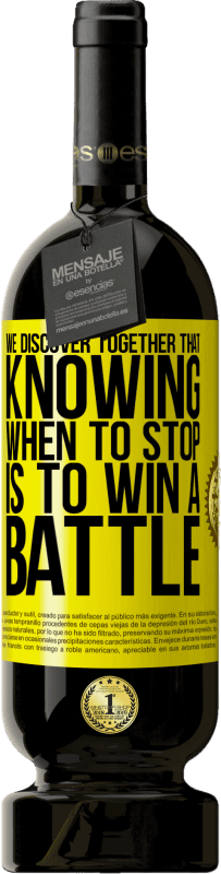 49,95 € 送料無料 | 赤ワイン プレミアム版 MBS® 予約する いつ停止するかを知ることは、戦いに勝つことであるということを一緒に発見します 黄色のラベル. カスタマイズ可能なラベル 予約する 12 月 収穫 2016 Tempranillo