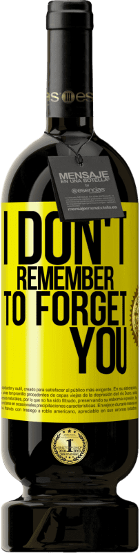 «I do not remember to forget you» Premium Edition MBS® Reserve