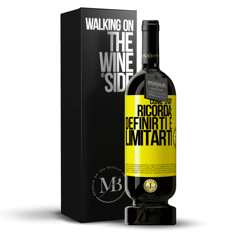 49,95 € Spedizione Gratuita | Vino rosso Edizione Premium MBS® Riserva come stai? Ricorda: definirti è limitarti Etichetta Gialla. Etichetta personalizzabile Riserva 12 Mesi Raccogliere 2015 Tempranillo