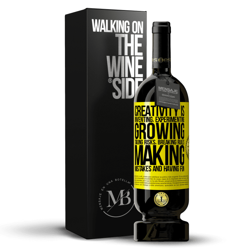 39,95 € Free Shipping | Red Wine Premium Edition MBS® Reserva Creativity is inventing, experimenting, growing, taking risks, breaking rules, making mistakes, and having fun Yellow Label. Customizable label Reserva 12 Months Harvest 2015 Tempranillo