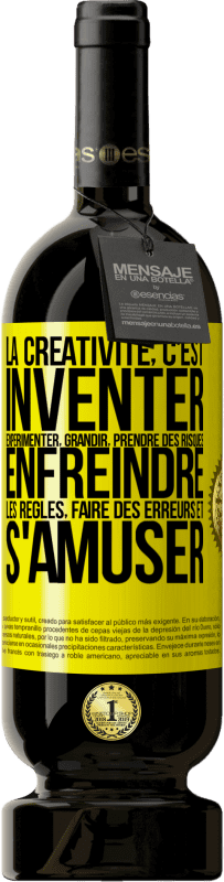 49,95 € Envoi gratuit | Vin rouge Édition Premium MBS® Réserve La créativité, c'est inventer, expérimenter, grandir, prendre des risques, enfreindre les règles, faire des erreurs et s'amuser Étiquette Jaune. Étiquette personnalisable Réserve 12 Mois Récolte 2016 Tempranillo
