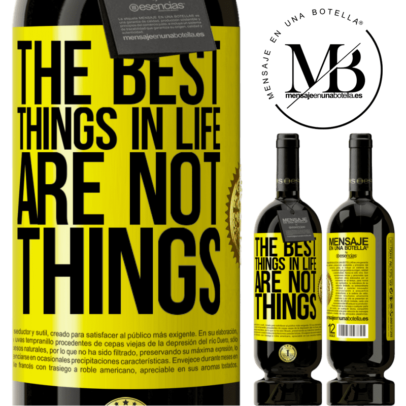 29,95 € Free Shipping | Red Wine Premium Edition MBS® Reserva The best things in life are not things Yellow Label. Customizable label Reserva 12 Months Harvest 2014 Tempranillo