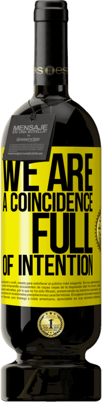 «我们是一个充满意向的巧合» 高级版 MBS® 预订