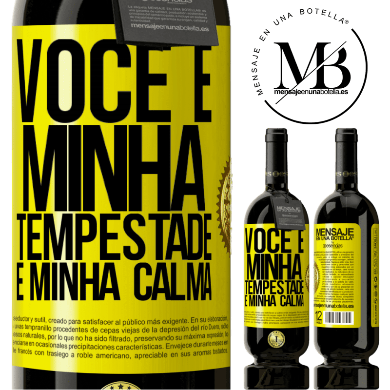 49,95 € Envio grátis | Vinho tinto Edição Premium MBS® Reserva Você é minha tempestade e minha calma Etiqueta Amarela. Etiqueta personalizável Reserva 12 Meses Colheita 2016 Tempranillo