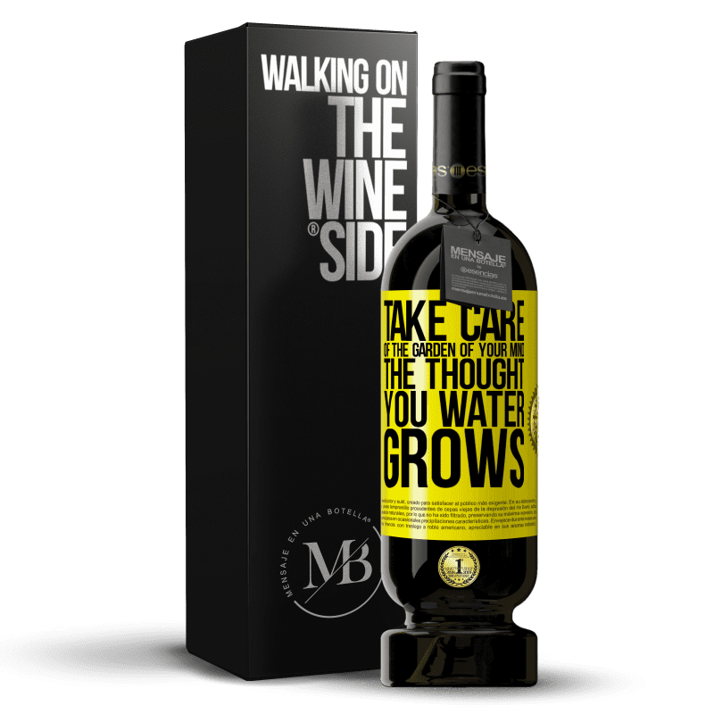 49,95 € Free Shipping | Red Wine Premium Edition MBS® Reserve Take care of the garden of your mind. The thought you water grows Yellow Label. Customizable label Reserve 12 Months Harvest 2016 Tempranillo