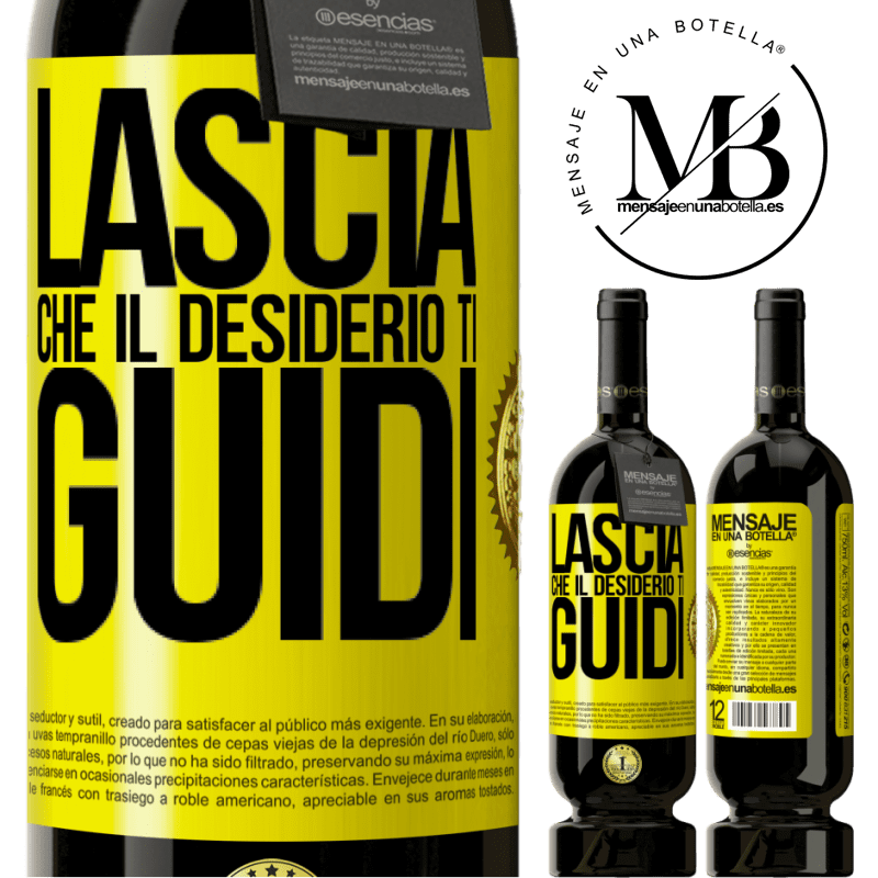 49,95 € Spedizione Gratuita | Vino rosso Edizione Premium MBS® Riserva Lascia che il desiderio ti guidi Etichetta Gialla. Etichetta personalizzabile Riserva 12 Mesi Raccogliere 2015 Tempranillo