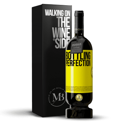«Bottling perfection» Premium Edition MBS® Reserve