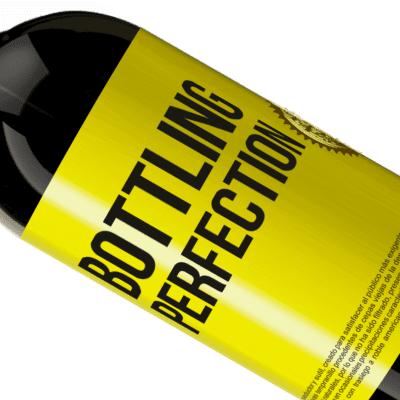 Expresiones Únicas y Personales. «Bottling perfection» Edición Premium MBS® Reserva