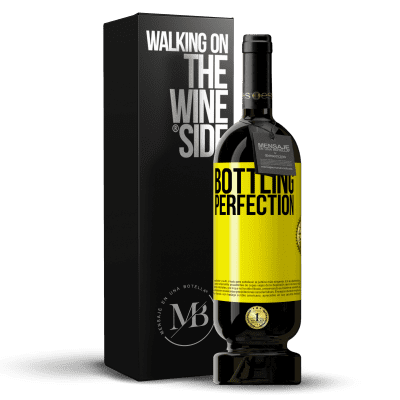 «Bottling perfection» Premium Ausgabe MBS® Reserve