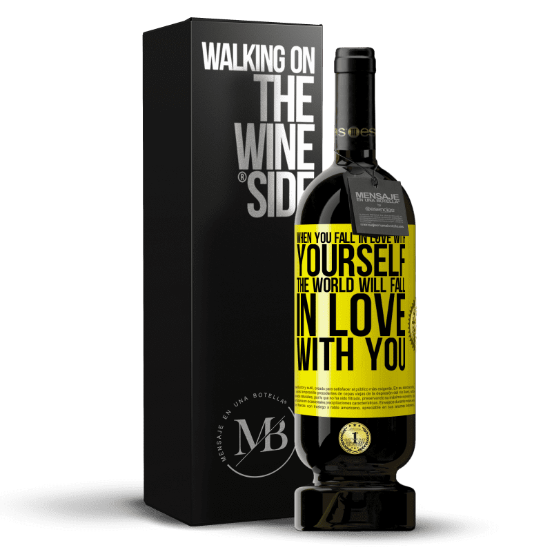 49,95 € Free Shipping | Red Wine Premium Edition MBS® Reserve When you fall in love with yourself, the world will fall in love with you Yellow Label. Customizable label Reserve 12 Months Harvest 2015 Tempranillo