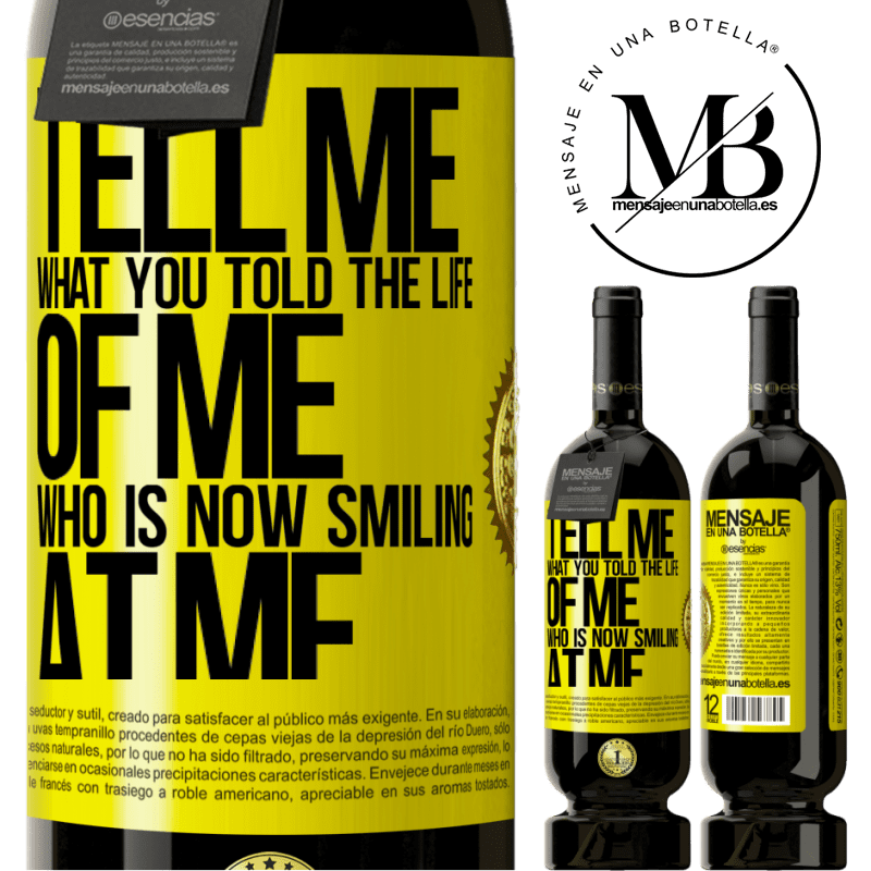 29,95 € Free Shipping | Red Wine Premium Edition MBS® Reserva Tell me what you told the life of me who is now smiling at me Yellow Label. Customizable label Reserva 12 Months Harvest 2014 Tempranillo