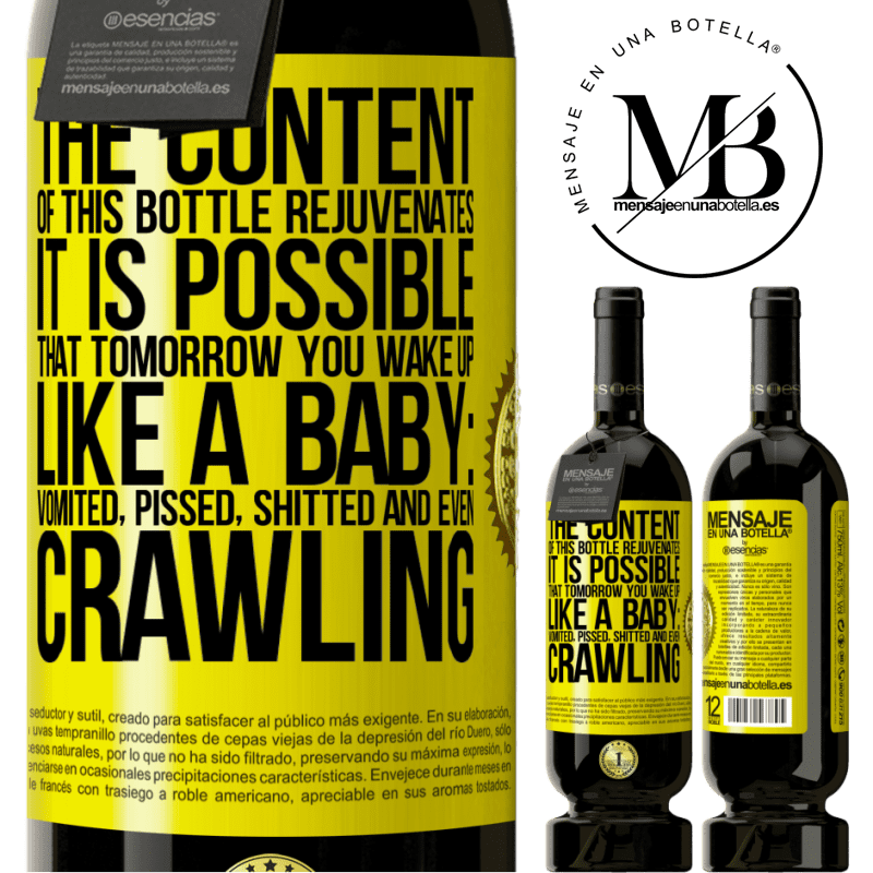 29,95 € Free Shipping | Red Wine Premium Edition MBS® Reserva The content of this bottle rejuvenates. It is possible that tomorrow you wake up like a baby: vomited, pissed, shitted and Yellow Label. Customizable label Reserva 12 Months Harvest 2014 Tempranillo