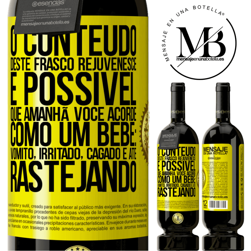 49,95 € Envio grátis | Vinho tinto Edição Premium MBS® Reserva O conteúdo deste frasco rejuvenesce. É possível que amanhã você acorde como um bebê: vômito, irritado, cagado e até Etiqueta Amarela. Etiqueta personalizável Reserva 12 Meses Colheita 2015 Tempranillo