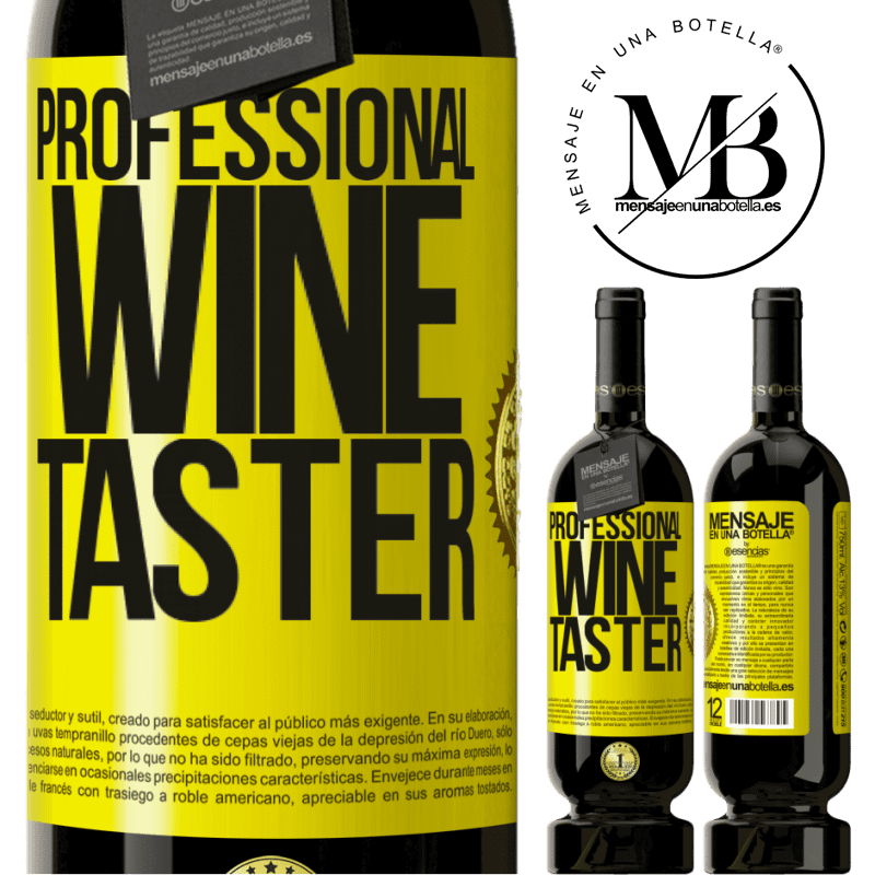 39,95 € Envío gratis | Vino Tinto Edición Premium MBS® Reserva Professional wine taster Etiqueta Amarilla. Etiqueta personalizable Reserva 12 Meses Cosecha 2015 Tempranillo