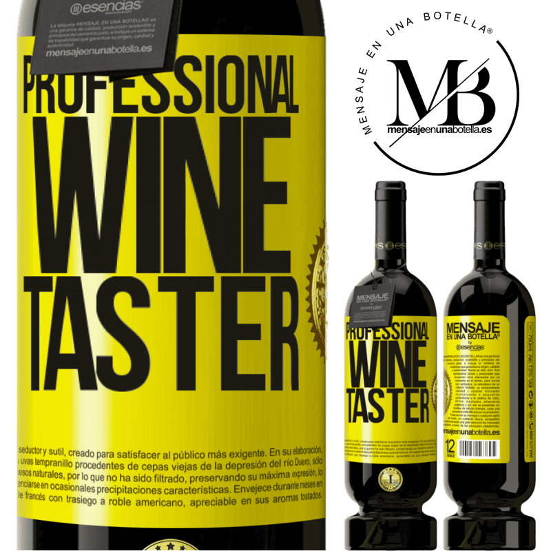 29,95 € Kostenloser Versand | Rotwein Premium Ausgabe MBS® Reserva Professional wine taster Gelbes Etikett. Anpassbares Etikett Reserva 12 Monate Ernte 2014 Tempranillo