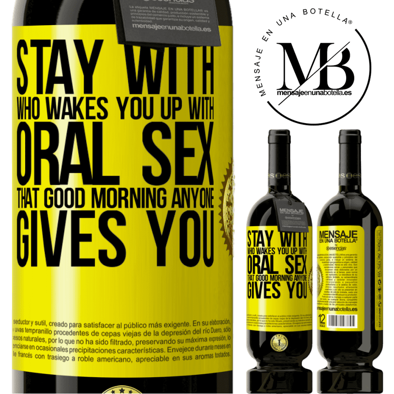 29,95 € Free Shipping | Red Wine Premium Edition MBS® Reserva Stay with who wakes you up with oral sex, that good morning anyone gives you Yellow Label. Customizable label Reserva 12 Months Harvest 2014 Tempranillo