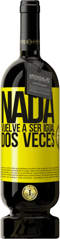 49,95 € | Vino Tinto Edición Premium MBS® Reserva Nada vuelve a ser igual dos veces Etiqueta Amarilla. Etiqueta personalizable Reserva 12 Meses Cosecha 2016 Tempranillo